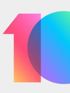 Sprawdź, czy twój Xiaomi dostanie MIUI 10 Sprawdź, czy twój Xiaomi dostanie MIUI 10