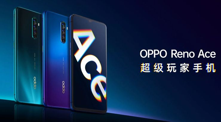 Oppo Reno Ace Oppo Reno Ace