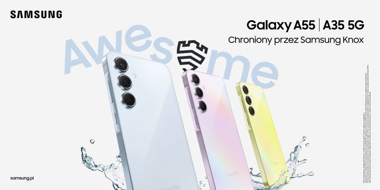 Samsung Galaxy A55 i Galaxy A35 ruszają na podbój świata